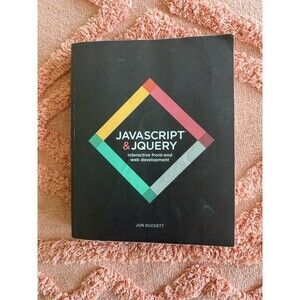 JavaScript & jQuery Textbook by Jon Duckett